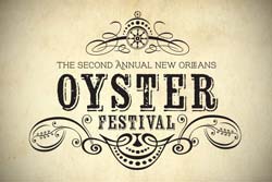 New Orleans Oyster Festival This Weekend